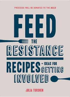 Book cover for Feed the Resistance