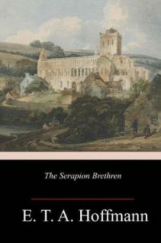 Cover of The Serapion Brethren