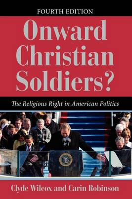 Book cover for Onward Christian Soldiers?: The Religious Right in American Politics