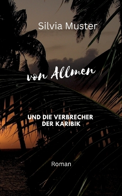 Cover of von Allmen und die Verbrecher der Karibik