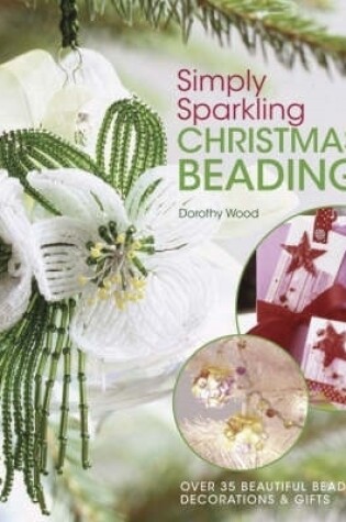 Cover of Simply Sparkling Christmas Beading