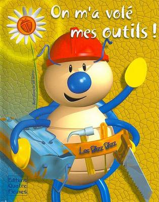 Book cover for On M'a Vole Mes Outils!