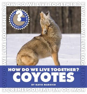 Book cover for How Do We Live Together? Coyotes