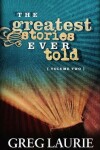 Book cover for The Greatest Stories Ever Told, Volume 1