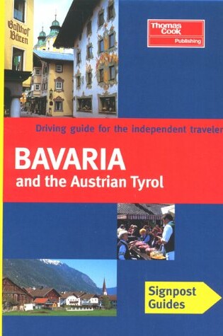 Cover of Signpost Guide Bavaria and the Austrian Tyrol