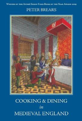Book cover for Cooking and Dining in Medieval England