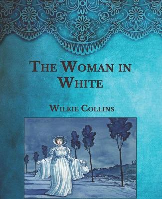 Book cover for The Woman in White