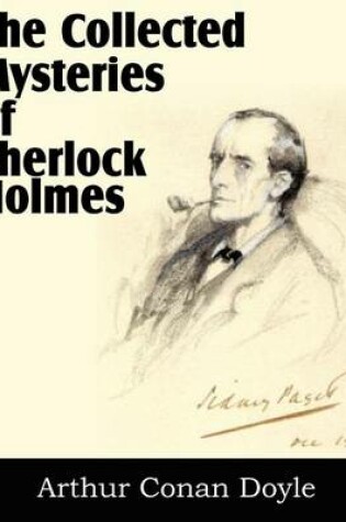 Cover of The Collected Mysteries of Sherlock Holmes