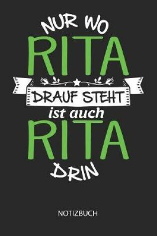 Cover of Nur wo Rita drauf steht - Notizbuch