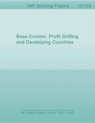 Book cover for Base Erosion, Profit Shifting and Developing Countries