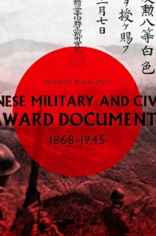 Cover of Japanese Military and Civilian Award Documents, 1868-1945
