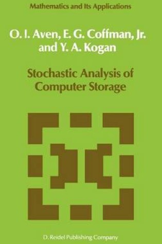 Cover of Stochastic Analysis of Computer Storage. Mathematics and Its Applications