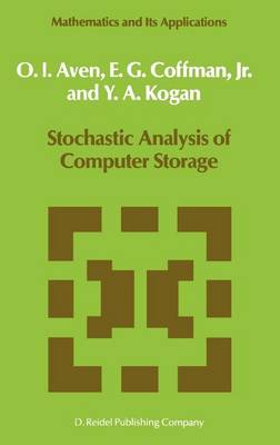 Cover of Stochastic Analysis of Computer Storage. Mathematics and Its Applications