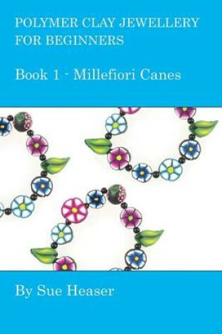 Cover of Polymer Clay Jewellery for Beginners