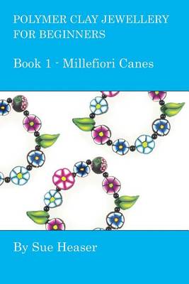 Book cover for Polymer Clay Jewellery for Beginners