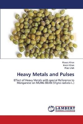 Book cover for Heavy Metals and Pulses