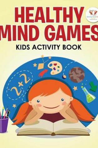 Cover of Healthy Mind Games Kids Activity Book
