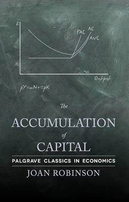 Cover of The Accumulation of Capital