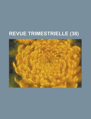 Book cover for Revue Trimestrielle (38)