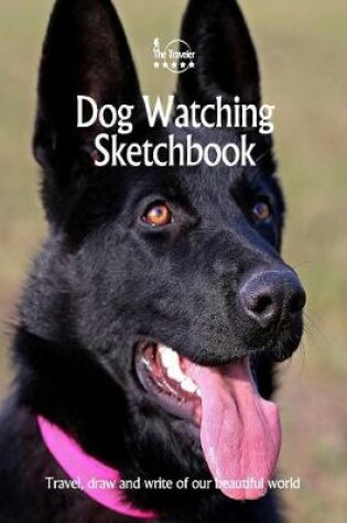 Cover of Dog Watching Sketchbook