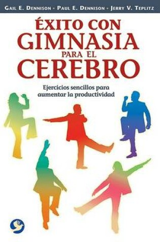 Cover of Exito Con Gimnasia Para el Cerebro