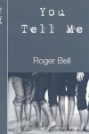 Book cover for You Tell Me