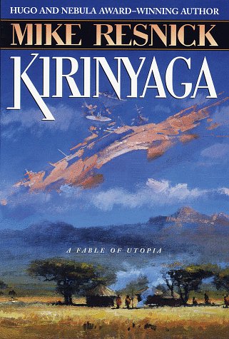 Book cover for Kirinyaga: a Fable of Utopia