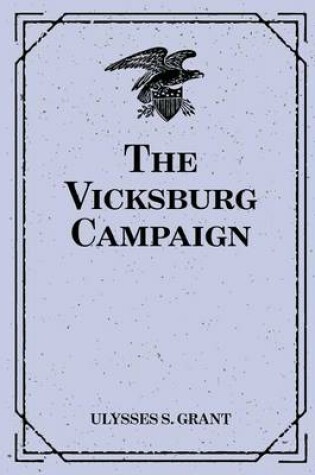 Cover of The Vicksburg Campaign