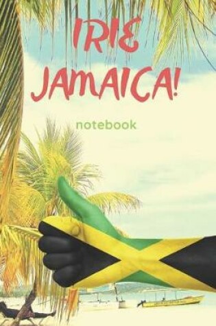 Cover of Irie Jamaica!