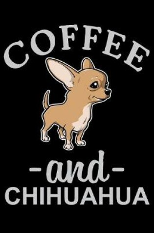 Cover of Coffee And Chihuahua