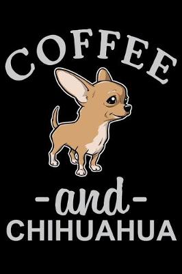 Book cover for Coffee And Chihuahua
