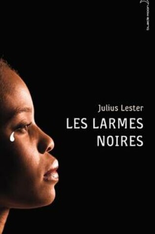 Cover of Les Larmes Noires