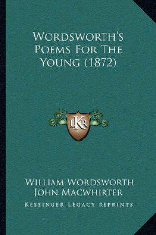 Cover of Wordsworth's Poems for the Young (1872)