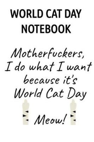 Cover of World Cat Day Notebook