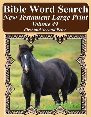 Cover of Bible Word Search New Testament Large Print Volume 49