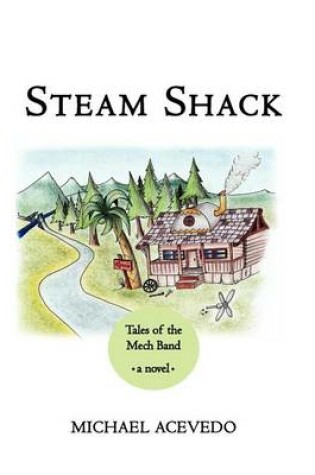 Cover of Steam Shack