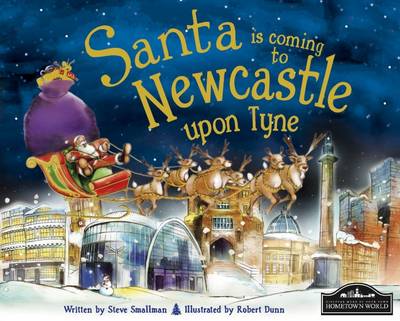 Book cover for Santa is Coming to Newcastle Upon Tyne