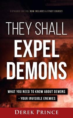 Book cover for They Shall Expel Demons - Expanded Edition