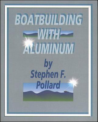 Book cover for Boatbuilding with Aluminum