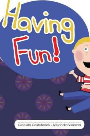 Cover of Having fun!