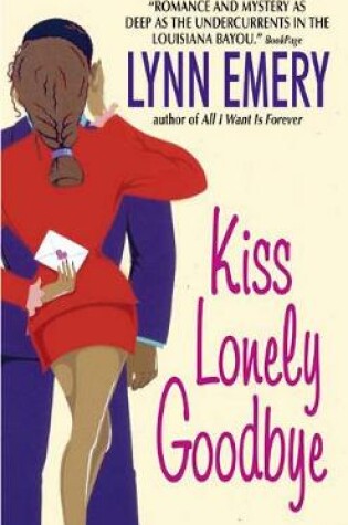Cover of Kiss Lonely Goodbye
