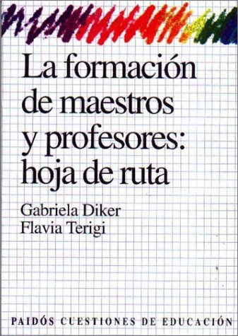 Book cover for La Formacion de Maestros y Profesores