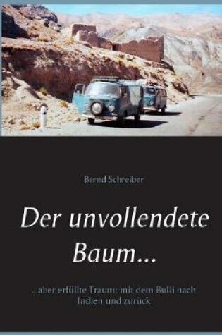 Cover of Der unvollendete Baum...