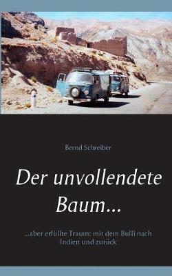 Book cover for Der unvollendete Baum...