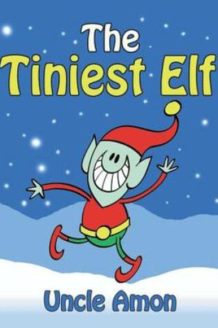 Cover of The Tiniest Elf