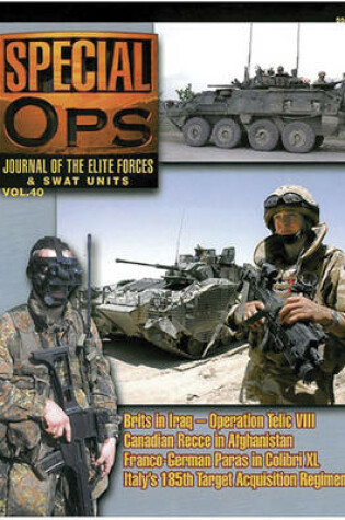 Cover of 5540: Special Ops: Journal of the Elite Forces & Swat Units Vol. 40