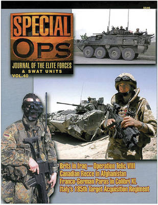 Book cover for 5540: Special Ops: Journal of the Elite Forces & Swat Units Vol. 40