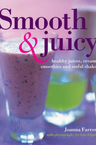 Cover of Smooth and Juicy