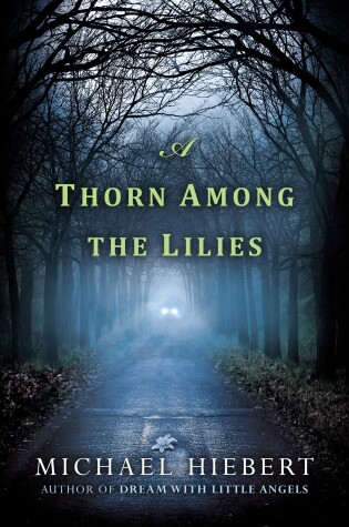 Cover of A Thorn Among the Lilies