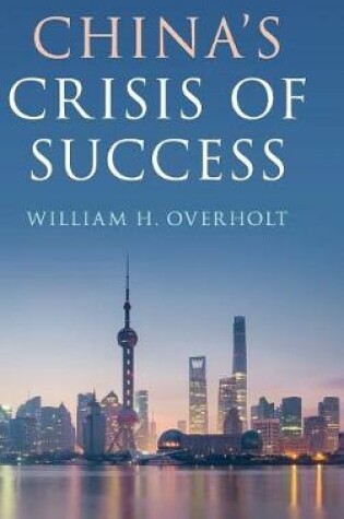 Cover of China's Crisis of Success